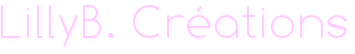 LillyB. Cr&eacute;ations